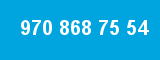 970 868 75 54